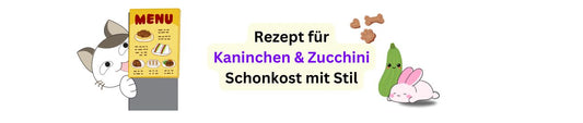 Kaninchen & Zucchini für Katzen | Schonendes Rezept mit Monoprotein